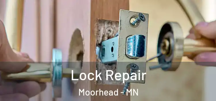 Lock Repair Moorhead - MN