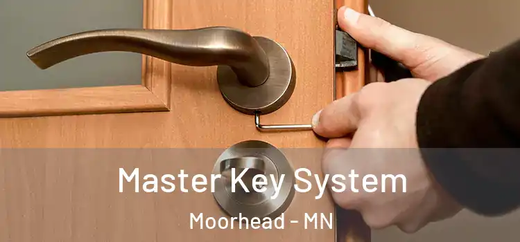 Master Key System Moorhead - MN